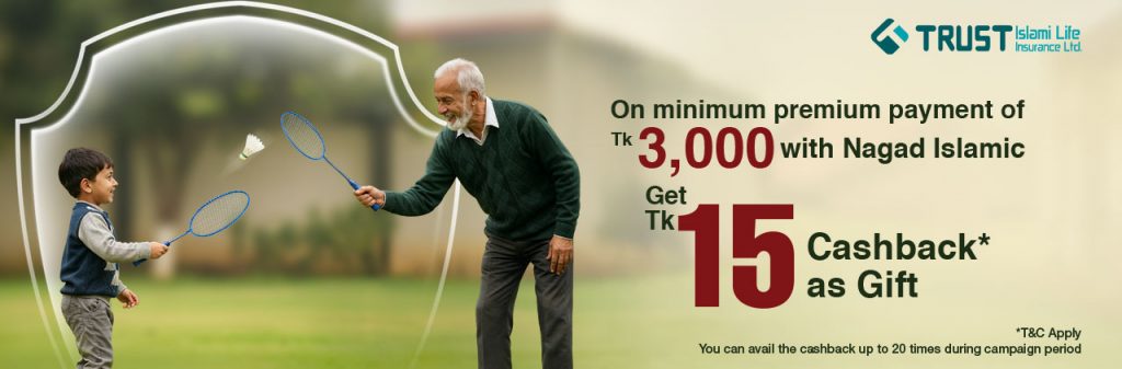 BDT 15 Instant Cashback as Gift on Insurance Payment